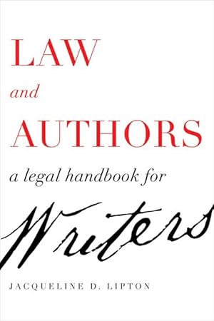 Bild des Verkufers fr Law and Authors: A Legal Handbook for Writers zum Verkauf von moluna