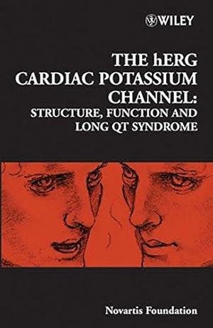 Seller image for The hERG Cardiac Potassium Channel: Structure, Function and Drug-Induced Long QT Syndrome (Novartis Foundation Symposium 266) for sale by WeBuyBooks