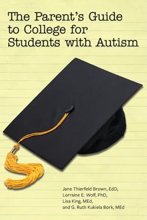 Immagine del venditore per Parent?s Guide to College for Students on the Autism Spectrum venduto da GreatBookPrices