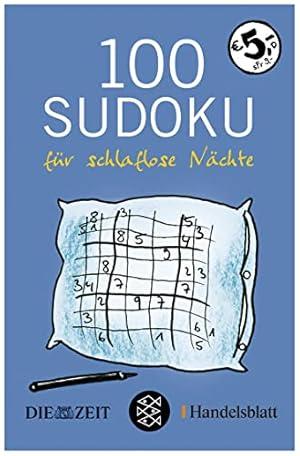 Bild des Verkufers fr 100 Sudoku fr schlaflose Nchte zum Verkauf von Modernes Antiquariat an der Kyll