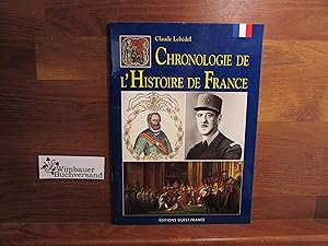 Bild des Verkufers fr Chronologie de l'histoire de France zum Verkauf von Antiquariat im Kaiserviertel | Wimbauer Buchversand