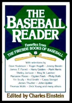 Bild des Verkufers fr THE BASEBALL READER - Favorites from The Fireside Books of Baseball zum Verkauf von W. Fraser Sandercombe
