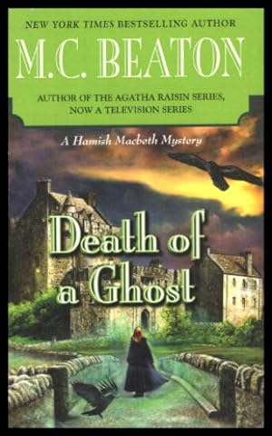 DEATH OF A GHOST - An Hamish Macbeth Mystery