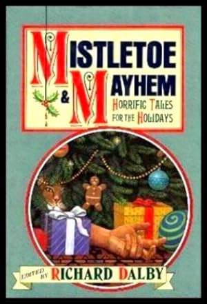 Seller image for MISTLETOE AND MAYHEM for sale by W. Fraser Sandercombe