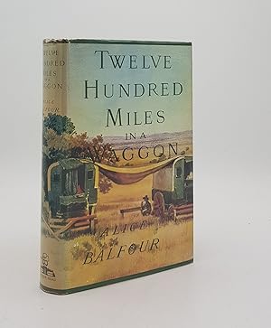 Seller image for TWELVE HUNDRED MILES IN A WAGGON for sale by Rothwell & Dunworth (ABA, ILAB)