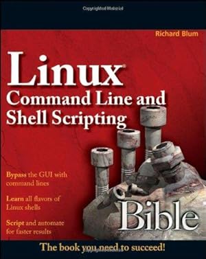 Immagine del venditore per Linux® Command Line and Shell Scripting Bible venduto da WeBuyBooks