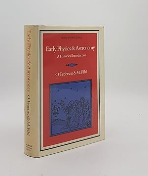 EARLY PHYSICS AND ASTRONOMY A Historical Introduction