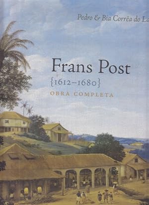 Frans Post. (1612-1680) Obra Completa.