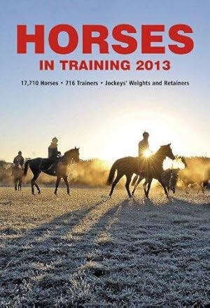 Seller image for Horses In Training 2013 for sale by WeBuyBooks