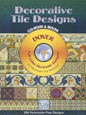 Imagen del vendedor de Decorative Tile Designs (Dover Electronic Clip Art) a la venta por WeBuyBooks