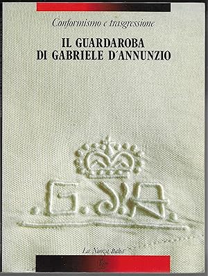 IL GUARDAROBA DI GABRIELE D'ANNUNZIO