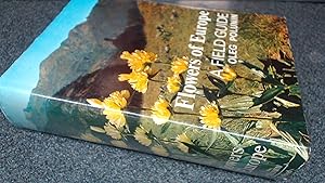 Seller image for Flowers of Europe: A Field Guide for sale by BoundlessBookstore