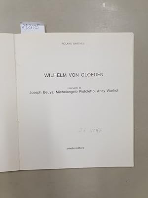 Wilhelm von Gloeden: Interventi di Joseph Beuys, Michelangelo Pistoletti, Andy Warhol :