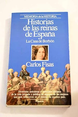 Imagen del vendedor de Historias de las reinas de España a la venta por Alcaná Libros