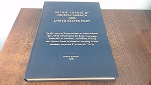 Seller image for Pacific Coasts of Central America and United States Pilot N.P.8 for sale by BoundlessBookstore