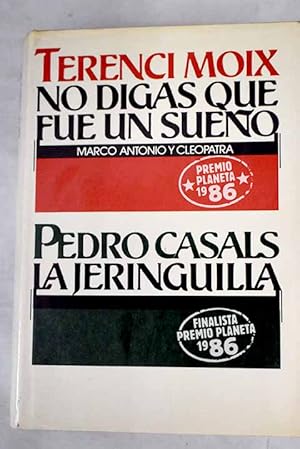 Imagen del vendedor de No digas que fue un sueo a la venta por Alcan Libros