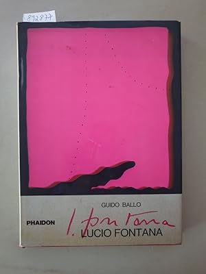 Seller image for Lucio Fontana : for sale by Versand-Antiquariat Konrad von Agris e.K.