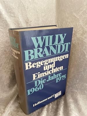 Seller image for Begegnungen und Einsichten Die Jahre 1960-1975 for sale by Antiquariat Jochen Mohr -Books and Mohr-