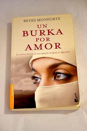 Imagen del vendedor de Un burka por amor a la venta por Alcan Libros