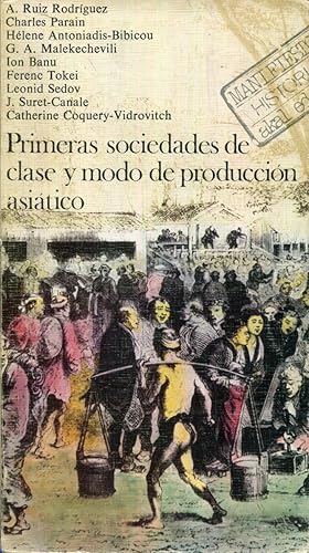 Imagen del vendedor de Primeras sociedades de clase y modo de produccin asitico a la venta por Rincn de Lectura