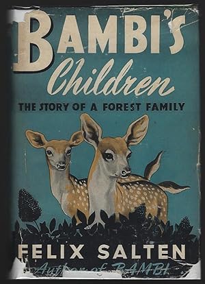 Image du vendeur pour BAMBI'S CHILDREN The Story of a Forest Family mis en vente par Gibson's Books