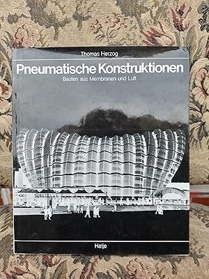 Imagen del vendedor de Pneumatische Konstruktionen. Bauten aus Membranen und Luft a la venta por Homeless Books