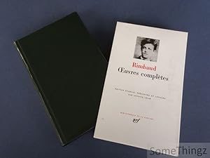 Arthur Rimbaud. Oeuvres complètes. [Pléiade]