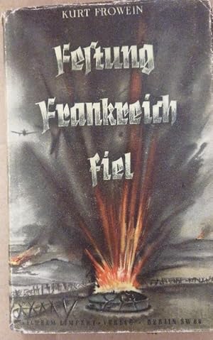 Imagen del vendedor de Festung Frankreich fiel. a la venta por Buchhandlung Loken-Books