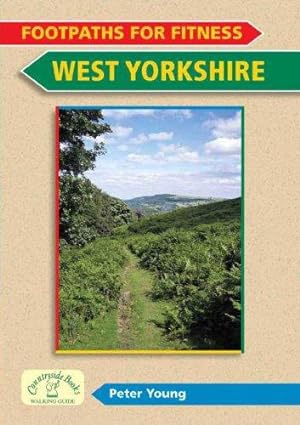 Bild des Verkufers fr Footpaths for Fitness: West Yorkshire zum Verkauf von WeBuyBooks