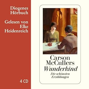 Wunderkind: Die schönsten Erzählungen (Diogenes Hörbuch)