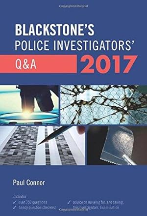 Bild des Verkufers fr Blackstone's Police Investigators' Q&A 2017, 2017 Edition zum Verkauf von WeBuyBooks