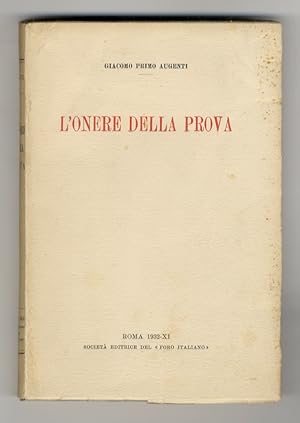 Bild des Verkufers fr L'onere della prova. zum Verkauf von Libreria Oreste Gozzini snc
