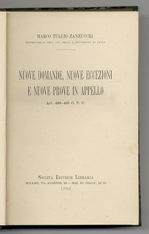 Nuove domande, nuove eccezioni e nuopve prove in appello. Art. 490-491 C.P.C.