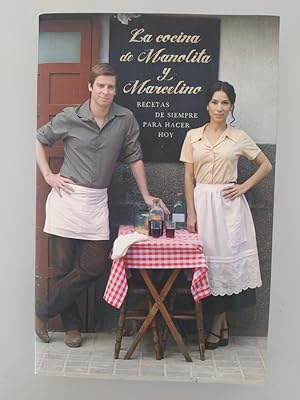 Imagen del vendedor de LA COCINA DE MANOLITA Y MARCELINO. RECETAS DE SIEMPRE PARA HACER HOY. a la venta por TraperaDeKlaus