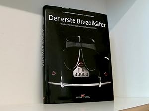 Immagine del venditore per Der erste Brezelkfer: Wiederauferstehung eines Prototypen von 1938. Ausgezeicnnet mit dem ADAC Motorwelt Autobuch Preis 2012 Wiederauferstehung eines Protypen von 1938 venduto da Book Broker