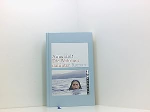 Seller image for Die Wahrheit dahinter: Roman Roman for sale by Book Broker