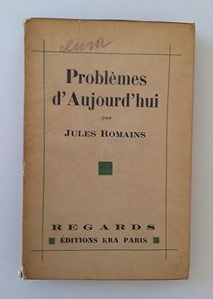 Problèmes d'Aujourd'hui (inscribed by the author to fellow writer Georges Lecomte)