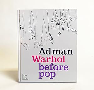 Bild des Verkufers fr Adman Warhol Before Pop zum Verkauf von Exquisite Corpse Booksellers