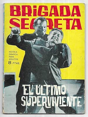 Imagen del vendedor de Brigada Secreta . N 88 El ltimo Superviviente Toray 1965 a la venta por LLEIXIULLIBRES