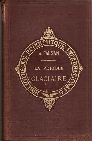 La période glaciaire