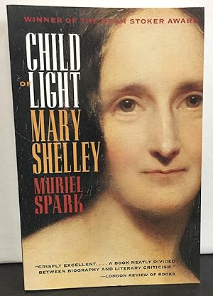 Image du vendeur pour Child of Light Mary Shelley mis en vente par Philosopher's Stone Books