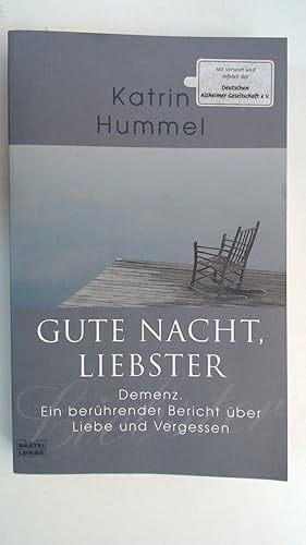 Immagine del venditore per Gute Nacht, Liebster - Demenz - Ein berhrender Bericht ber Liebe und Vergessen, venduto da Antiquariat Maiwald
