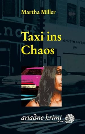 Seller image for Taxi ins Chaos (Ariadne Krimi) for sale by Gabis Bcherlager