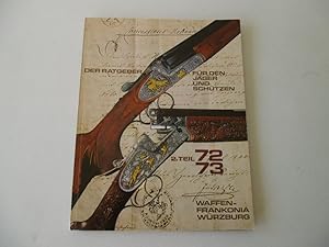 Versandhaus Waffen Katalog Frankonia 2.Teil72/73 Der Ratgeber für den Jäger und Schützen.