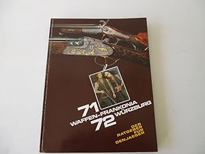 Versandhaus Waffen Katalog Frankonia 71/72 Der Ratgeber für den Jäger und Schützen.