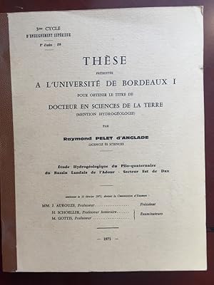 Etude hydrogéologique du Plio-quaternaire du Bassin Landais de l'Adour. Secteur Est de Dax.