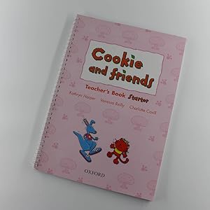 Immagine del venditore per Cookie and Friends Teachers Book Starter Class book by Kathryn Harper, Vanessa Reilly venduto da West Cove UK
