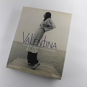 Immagine del venditore per Valentina: American Couture and the Cult of Celebrity book by Kohle Yohannan, Harold Koda venduto da West Cove UK