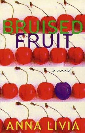 Bild des Verkufers fr Bruised Fruit: A Novel zum Verkauf von WeBuyBooks