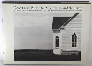 Imagen del vendedor de Desert and Plain, the Mountains and the River: A Celebration of Rural America a la venta por Monroe Street Books